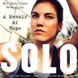 Solo A Memoir of Hope, Hope Solo