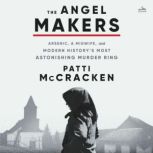 The Angel Makers, Patti McCracken