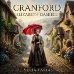 Cranford, Elizabeth Gaskell
