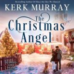 The Christmas Angel, Kerk Murray
