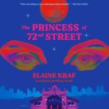 The Princess of 72nd Street, Elaine Kraf