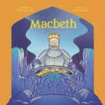 Shakespeares Tales Macbeth, Samantha Newman