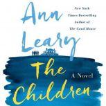 The Children, Ann Leary