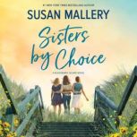 Sisters by Choice, Susan Mallery