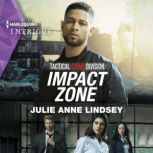 Impact Zone, Julie Anne Lindsey