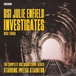 DSI Julie Enfield Investigates, Nick Fisher