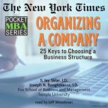 The New York Times Pocket MBA Series: Organizing a Company, Joseph N. Bongiovanni