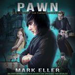 Pawn, Mark Eller