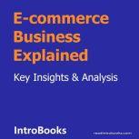 E-commerce Business Explained, Introbooks Team