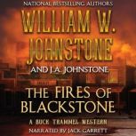 The Fires of Blackstone, J.A. Johnstone