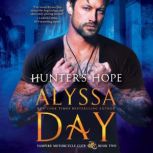 Hunters Hope, Alyssa Day
