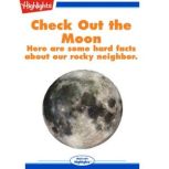 Check Out the Moon, Highlights for Children