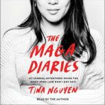 The MAGA Diaries, Tina Nguyen