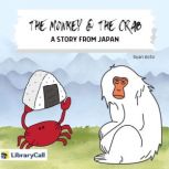 The Monkey and the Crab, Ryan Aoto