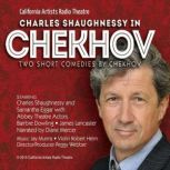Charles Shaughnessy In Chekhov, Anton Chekhov