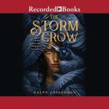 The Storm Crow, Kalyn Josephson