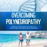 Overcoming Polyneuropathy Learning t..., Katharina Neustedt