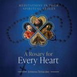 A Rosary for Every Heart, Jennessa Terraccino