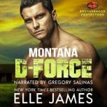 MONTANA D  FORCE, ELLE JAMES