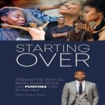 STARTING OVER, CRAIG BROWN