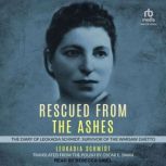Rescued from the Ashes, Leokadia Schmidt