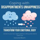 Coping with disappointments unhappine..., LoveAndBloom