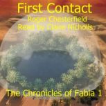 First Contact, Roger Chesterfield
