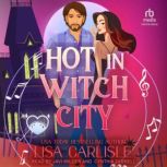 Hot In Witch City, Lisa Carlisle