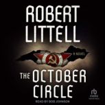 The October Circle, Robert Littell