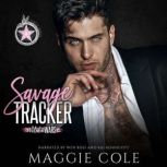Savage Tracker, Maggie Cole