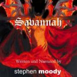 Savannah, Stephen Moody