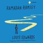 Ramadan Ramsey A Novel, Louis Edwards