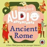 Ladybird Audio Adventures Ancient Ro..., Ladybird