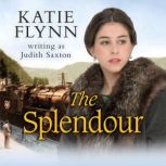 The Splendour, Katie Flynn