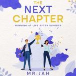 The Next Chapter, Mr.  JAH