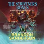 Alcatraz Versus the Scrivener's Bones, Brandon Sanderson