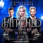 Hitched The One, G.K. DeRosa