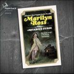 The Aquarius Curse, Marilyn Ross