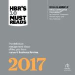 HBRs 10 Must Reads 2017, Thomas H Davenport