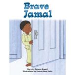 Brave Jamal, Tamera Bryant