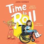 Time to Roll, Jamie Sumner