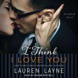 I Think I Love You, Lauren Layne