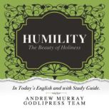 Andrew Murray Humility, GodliPress Team