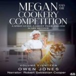 Megan And The Cookery Competition, Owen Jones