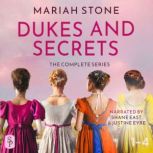 Dukes and Secrets  The Complete Seri..., Mariah Stone