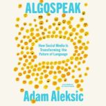 Algospeak, Adam Aleksic