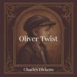 Oliver Twist, Charles Dickens