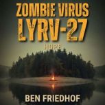 Zombie Virus LYRV27 Hope Book Thr..., Ben Friedhof