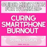 Guided Meditation for Women 20 Curin..., Emma Walsh