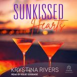 Sunkissed Hearts, Krystina Rivers
